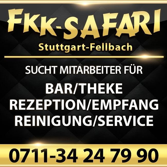 Услуги В Фелльбах - place FKK Safari bietet bei guter Bezahlung Arbeitsplätze in vielen Bereichen