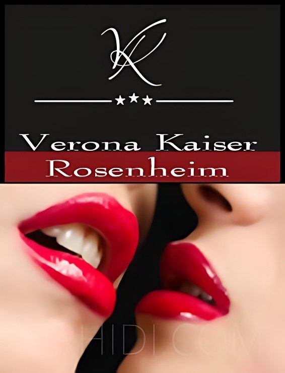 Best Sex parties Models Are Waiting for You - place Verona Kaiser